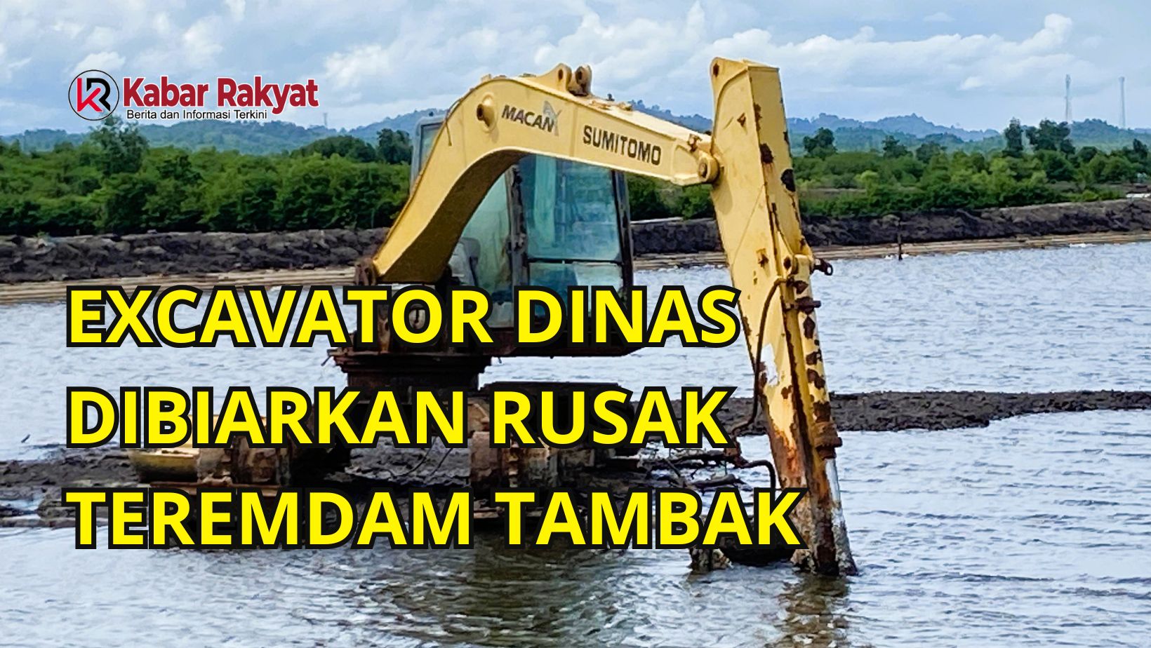 Penampakan Excavator Dinas Rusak Teremdam Tambak