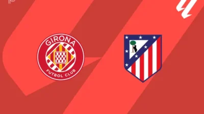 Girona vs Atletico